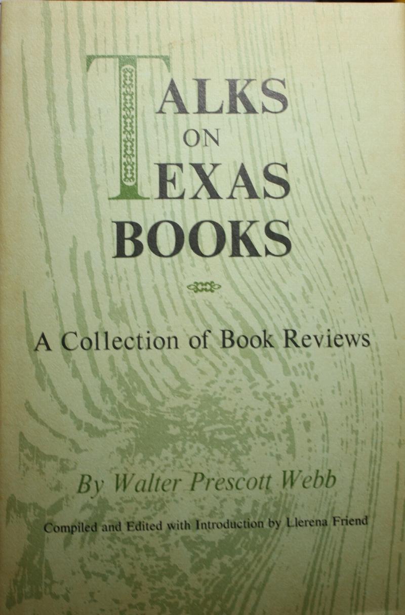 The Texas Rangers: A Century of Frontier Defense [Book]